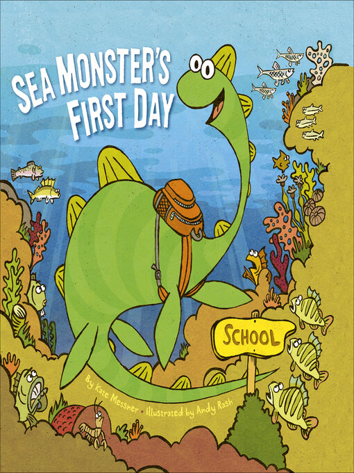 Title details for Sea Monster's First Day by Kate Messner - Available
